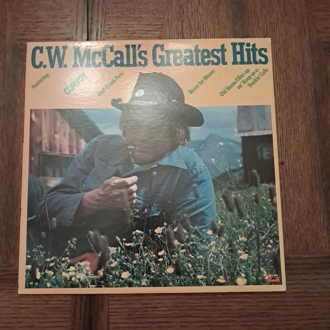 C.W McCall\'s Greatest Hits LP Polydor Records PD 1 6156 1976 in Great Shape VG+
