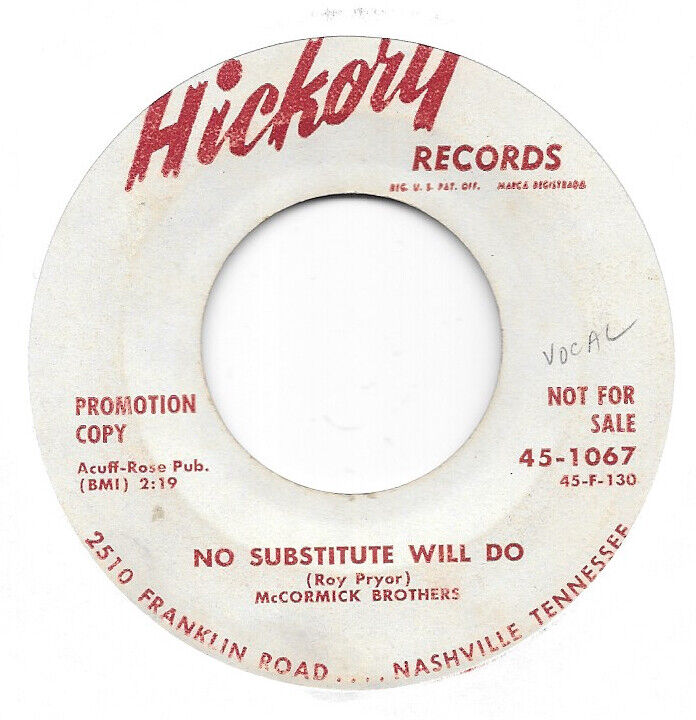 MCCORMICK BROTHERS No Substitute Will Do on Hickory bluegrass bop PROMO 45 HEAR
