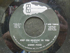  Sherri Pond: Revival / Keep on Believin' In You, 45 RPM, EX picture