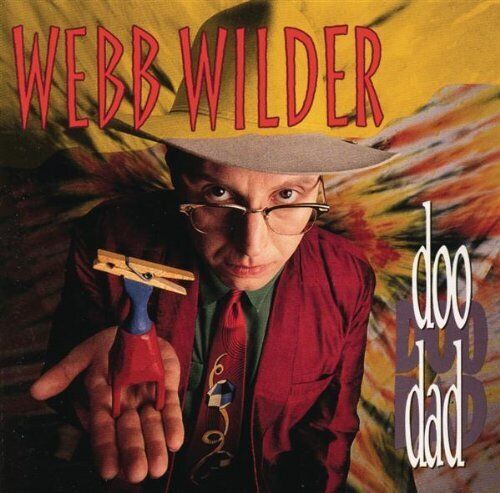 Webb Wilder DOO DAD (CD)
