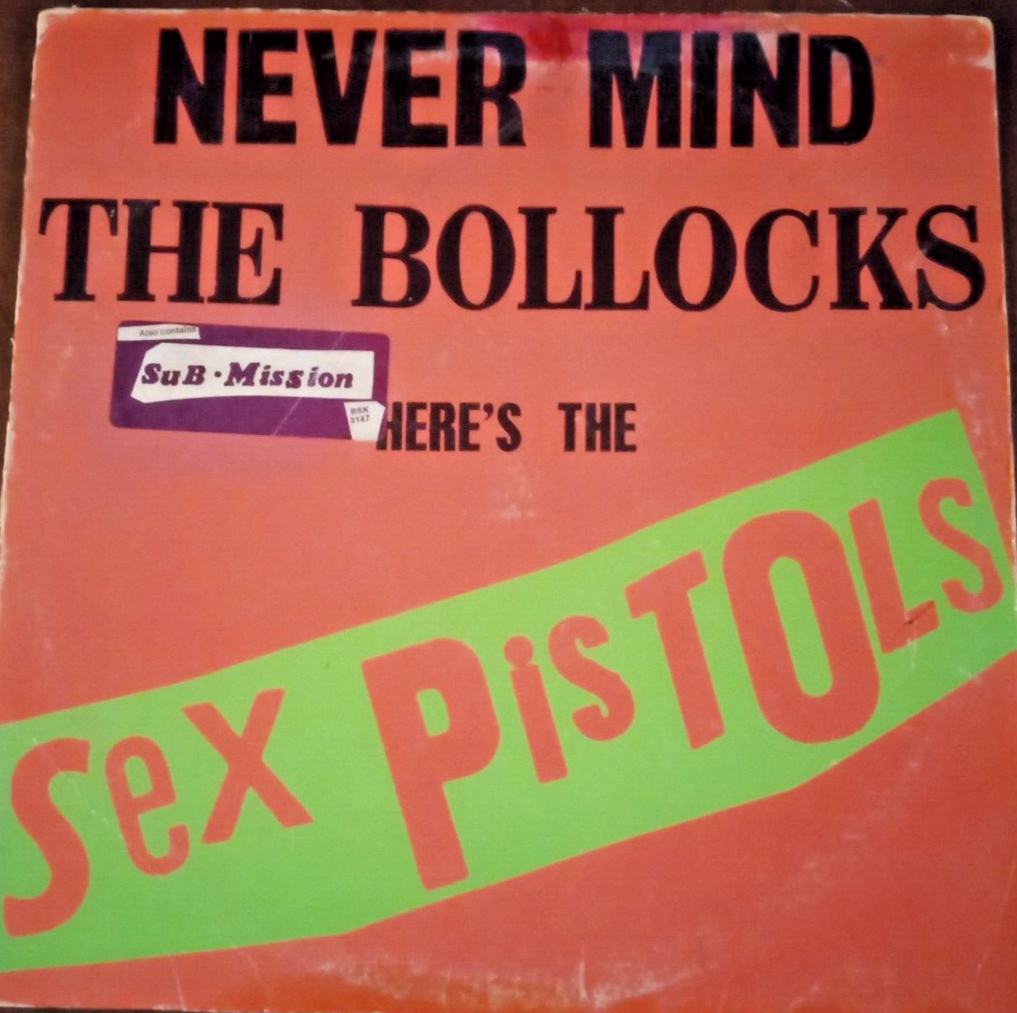 SEX PISTOLS NEVER MIND THE BOLLOCKS 1ST US WINCHESTER PRESS 1977 w/SUBMI sticker