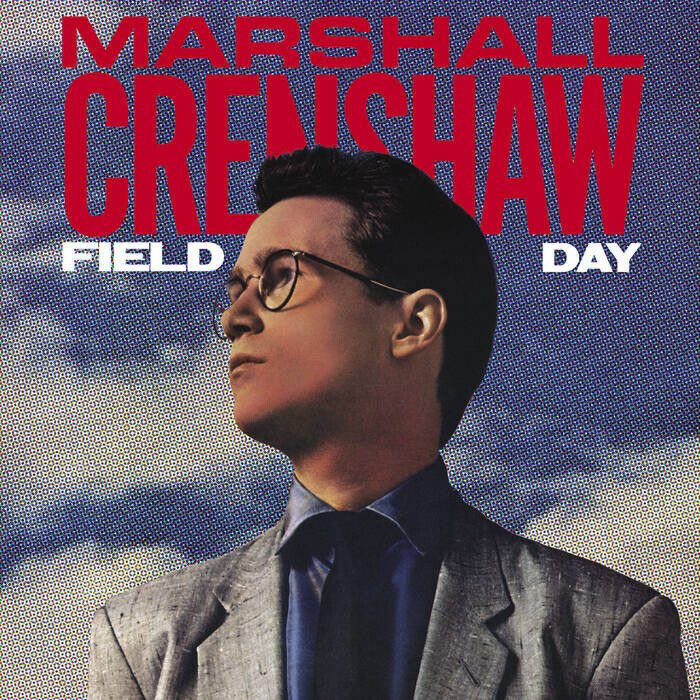 NEW Marshall Crenshaw reissue Field Day cd 2023 reissue with bonus tracks MINT