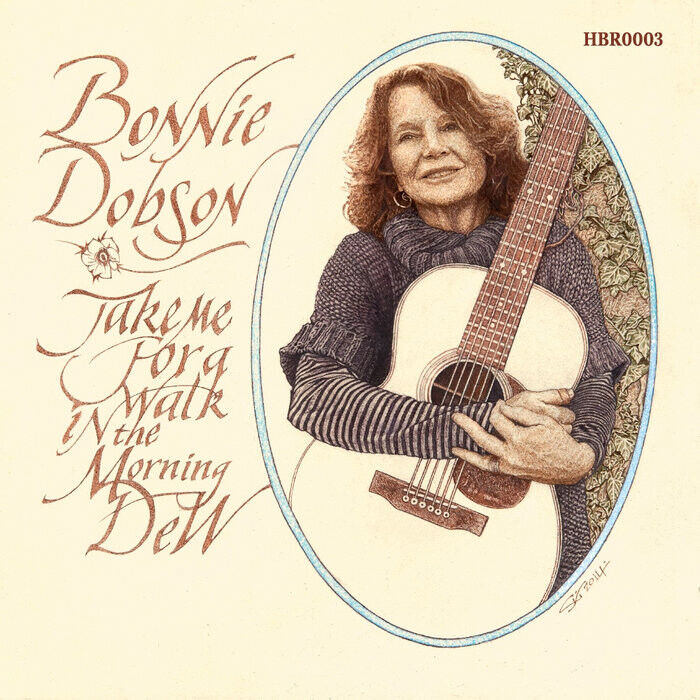 Bonnie Dobson Take Me for a Walk in the Morning Dew (Vinyl) 12\