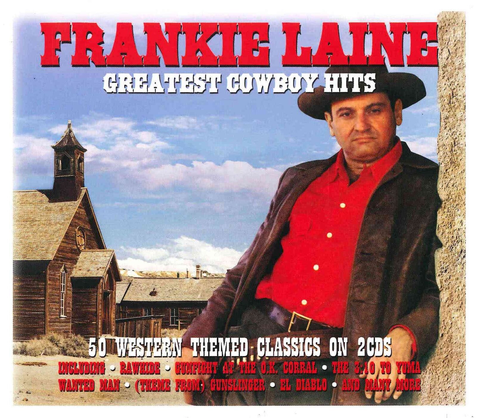 FRANKIE LAINE - GREATEST COWBOY HITS NEW CD