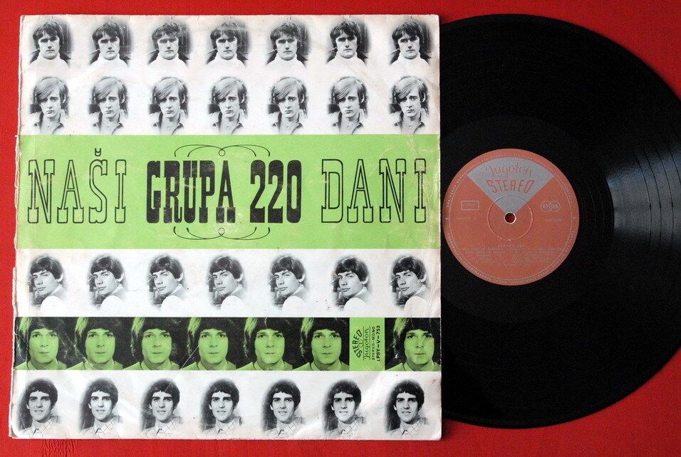 GRUPA 220 NASI DANI PSYCH PROG ROCK 1968 VERY RARE ORIGINAL EXYUGO LP