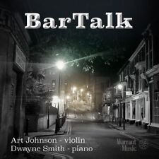 DWAYNE SMITH (PIANO)/ART JOHNSON - BAR TALK * NEW CD picture