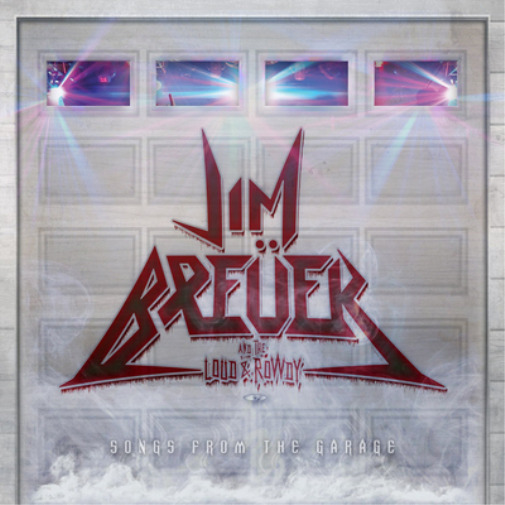 Jim Breuer And The Loud & Rowdy Songs from the Garage (CD) Album