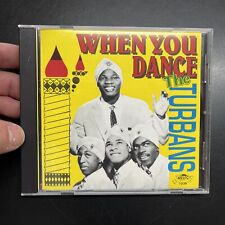 THE TURBANS WHEN YOU DANCE RARE OOP 1992 RELIC CD RELEASE PHILADELPHIA DOO WOP picture