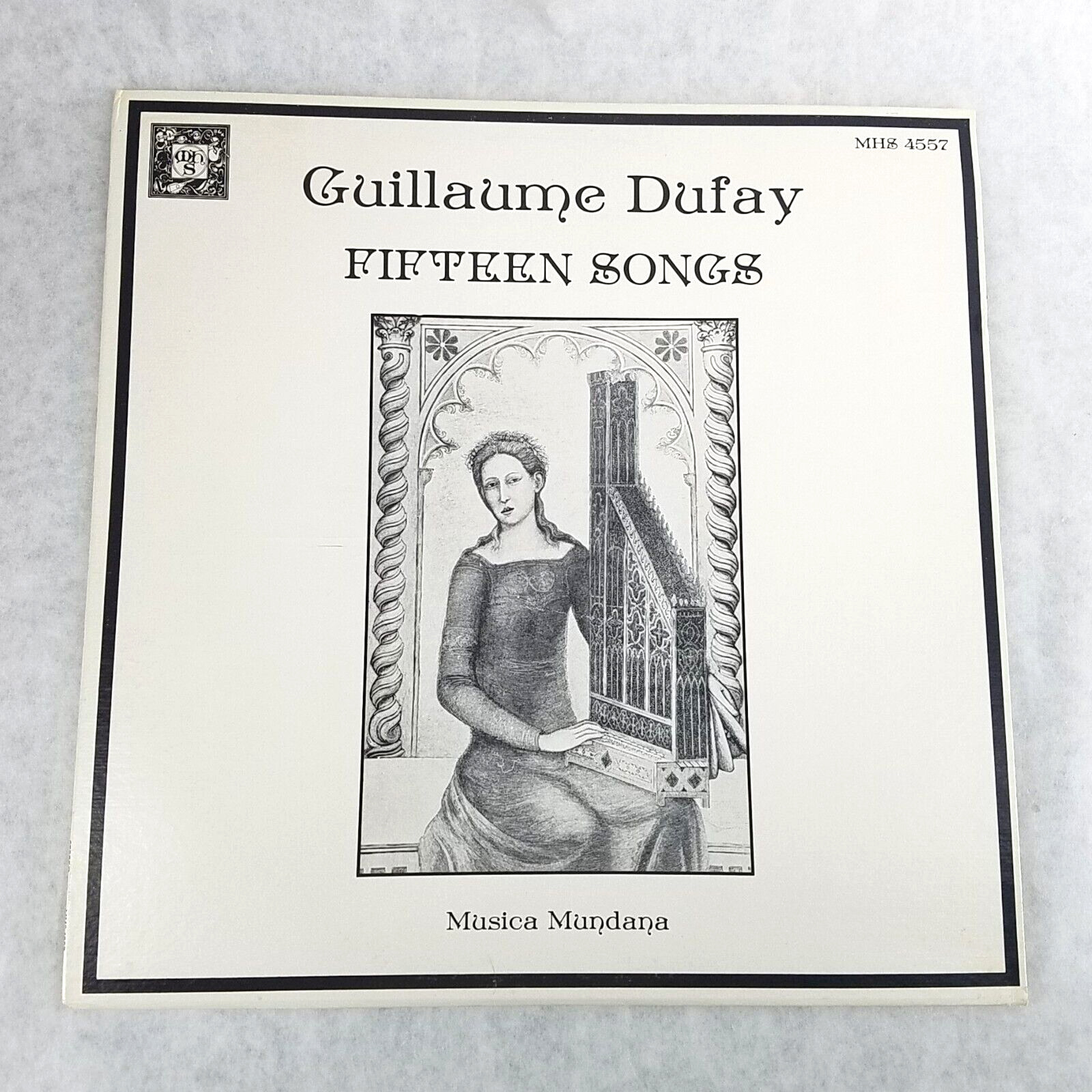 GUILLAUME DUFAY: Fifteen Songs LP - MHS 4557 Stereo - Musica Mundana