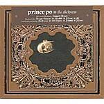 Prince Po : The Slickness CD (2004) Value Guaranteed from eBay’s biggest seller