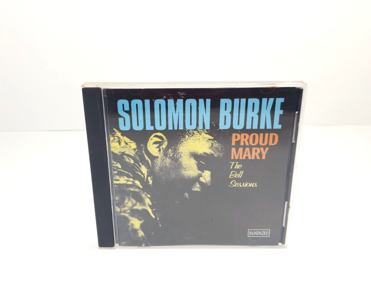 Solomon Burke Proud Mary: The Bell Sessions CD 2000 with Bonus Tracks