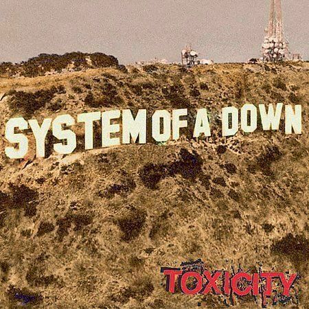 System of a Down : Toxicity CD