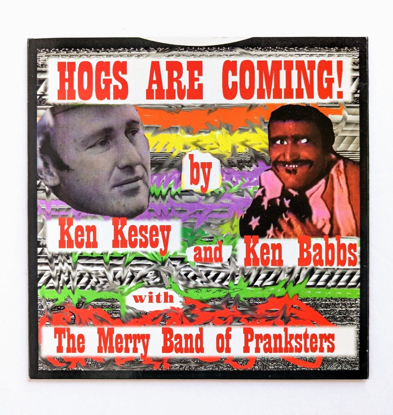 KEN KESEY & KEN BABBS **SIGNED** VINYL RECORD HOGS ARE COMING / PEGGY THE PISTOL