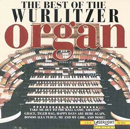 Best of the Wurlitzer Organ : Best of Wurlitzer Organ CD