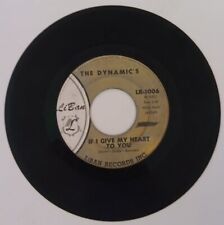 The Dynamics: If I Give My Heart To You & Blind Date Audio Vinyl 45 Record LP picture