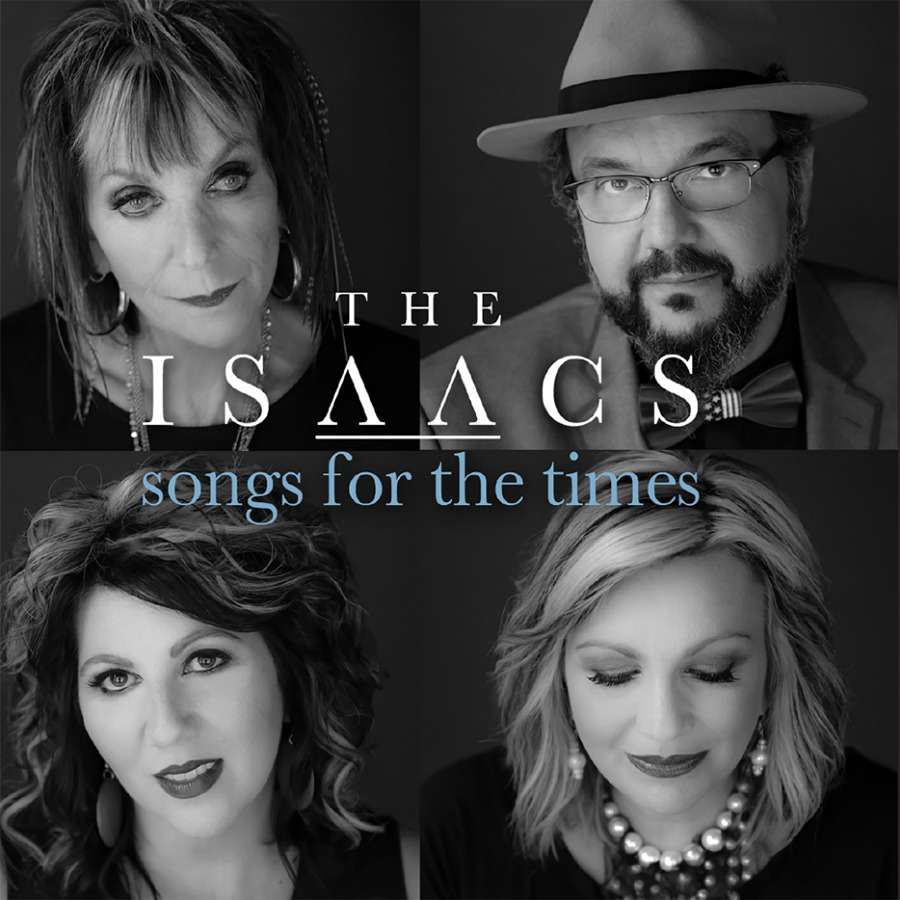 The Isaacs ~ Songs For The Times CD 2020 House Of Isaacs •• NEW ••