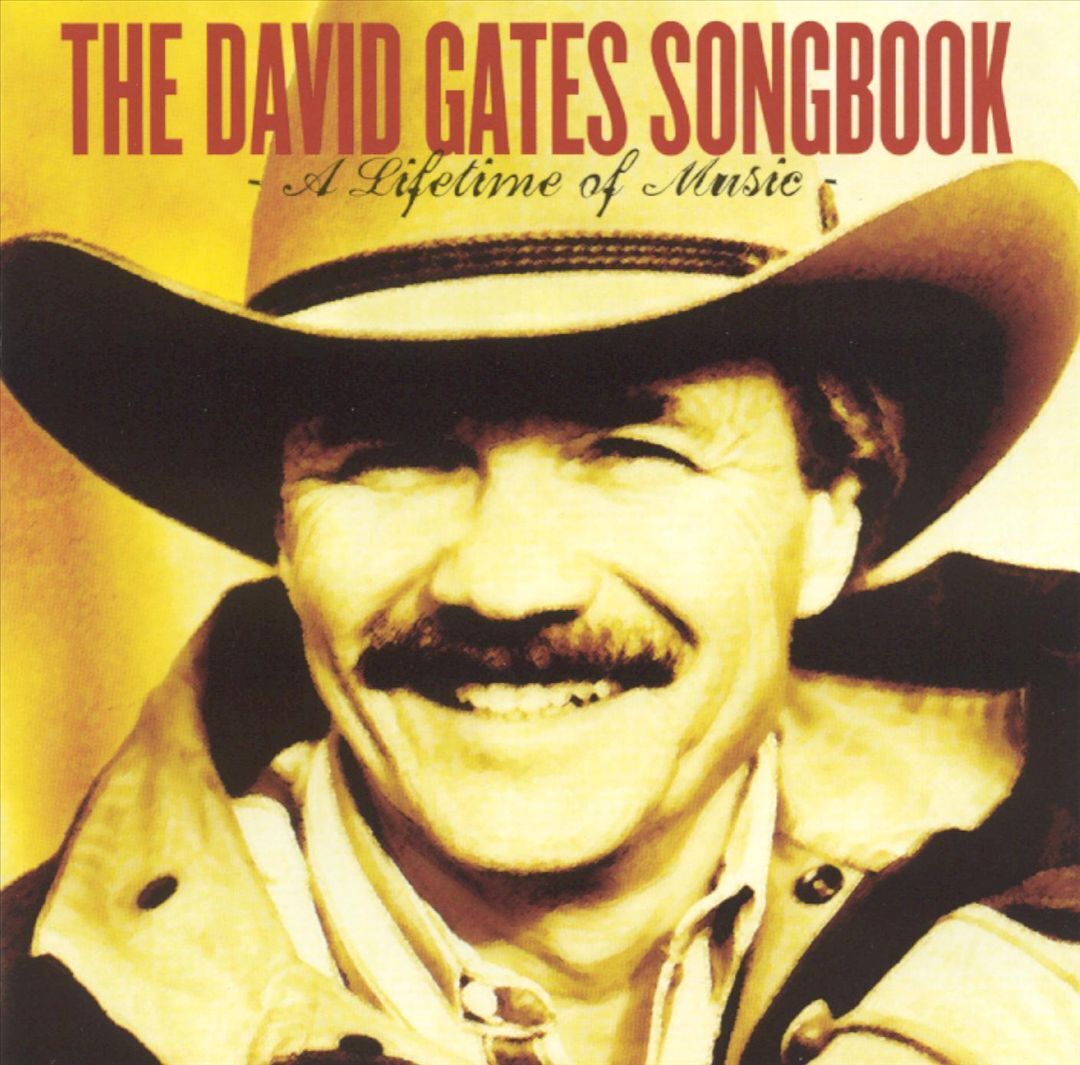 DAVID GATES - DAVID GATES SONGBOOK NEW CD