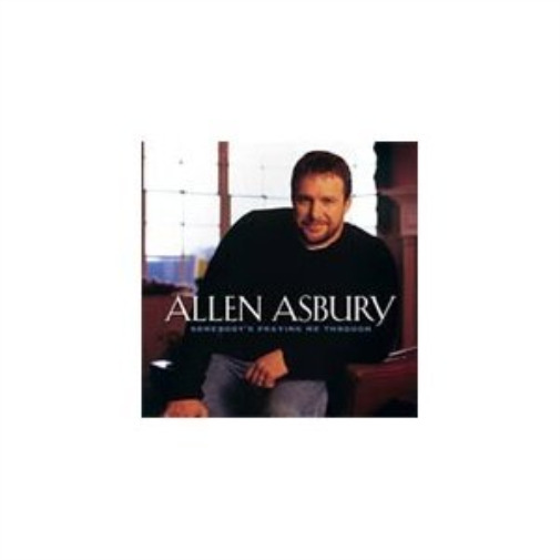 Allen Asbury - Somebody`s praying me Through (UK IMPORT) CD NEW