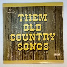 Them Old Country Songs Vinyl, LP Compilation 1972 RCA Special Products picture