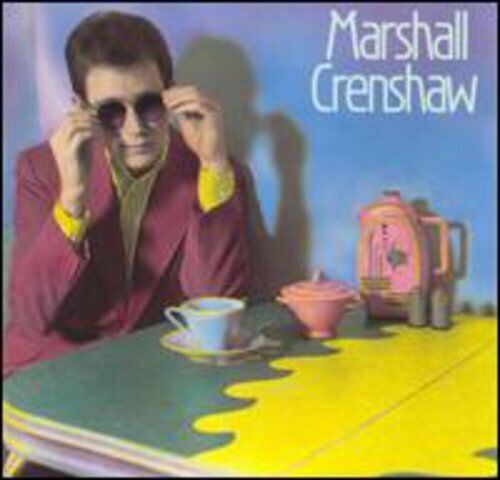 Marshal Crenshaw : Marshall Crenshaw CD