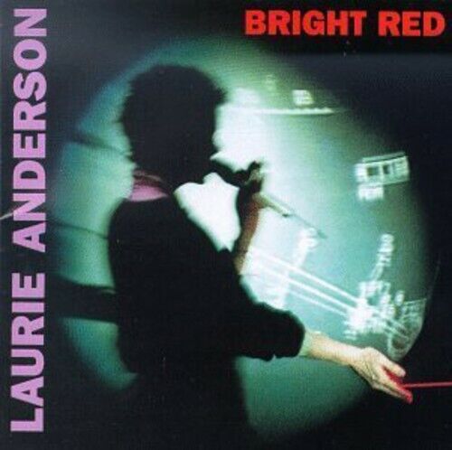 Bright Red by Anderson, Laurie (CD, 1994)