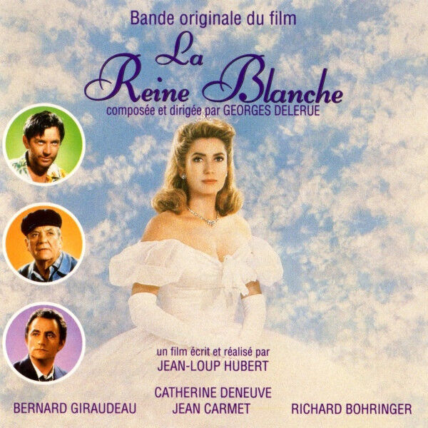 La Reine Blanche Bande Originale Du Film CD Georges Delerue Soundtrack