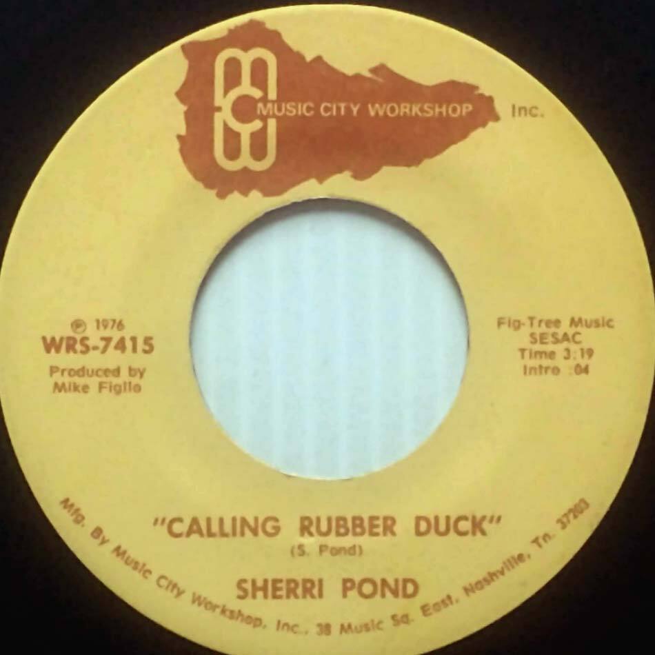 Sherri Pond - Calling Rubber Duck / Calling Rubber Duck [7\