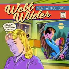 Webb Wilder Night Without Love (Vinyl) 12