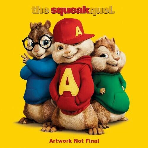 Alvin and the Chipmunks: The Squeakquel (Original Soundtrack) by Various ...