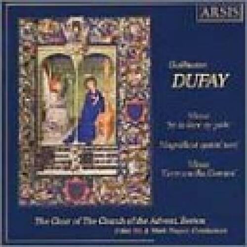 Choral Music of Guillaume Dufay - Audio CD By Guillaume Dufay - VERY GOOD