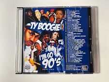 100% OFFICIAL DJ TY BOOGIE IM SO 90S PART 2 ORIGINAL HIP HOP R&B MIXTAPE MIX CD picture