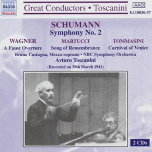 Richard Wagner Great Conductors - Toscanini - Schumann: Symphon (CD) (UK IMPORT)