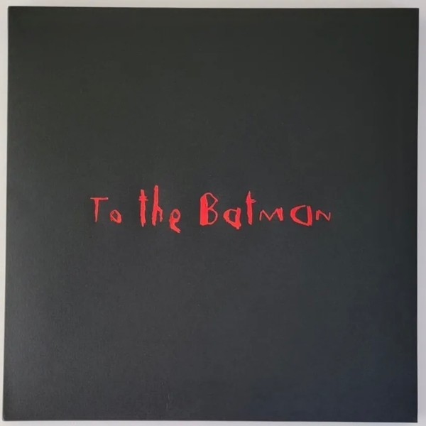 Michael Giacchino - To The Batman (Soundtrack / boxset / numbered #429) [3xLP]