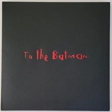 Michael Giacchino - To The Batman (Soundtrack / boxset / numbered #429) [3xLP] picture