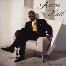 The Truth - Audio CD By Aaron Hall - GOOD picture