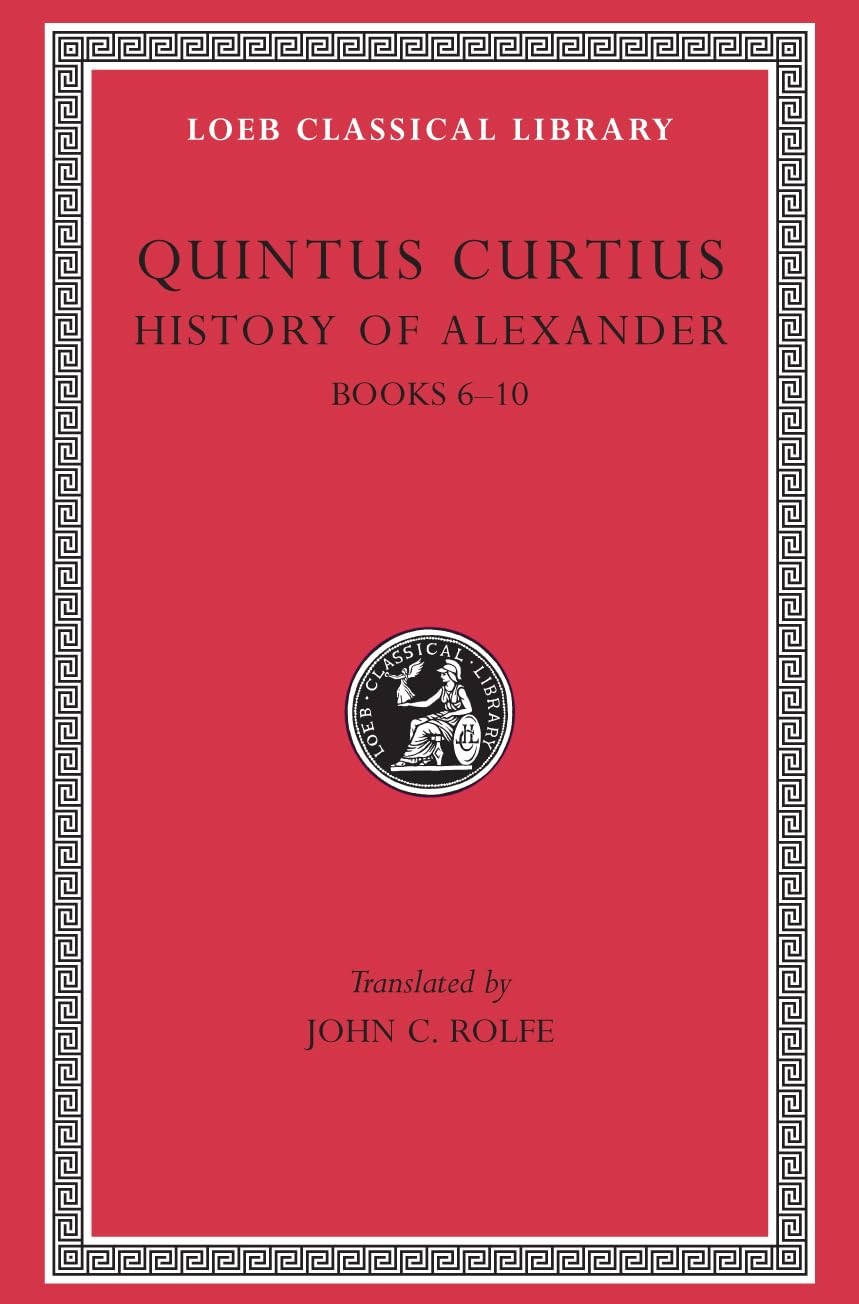 002: The History of Alexander: Bks.V-X v.2: Bks, Curtius..