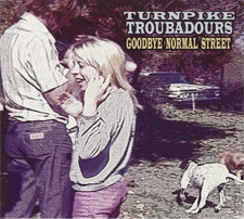 Turnpike Troubadours Goodbye Normal Street (Vinyl) 12