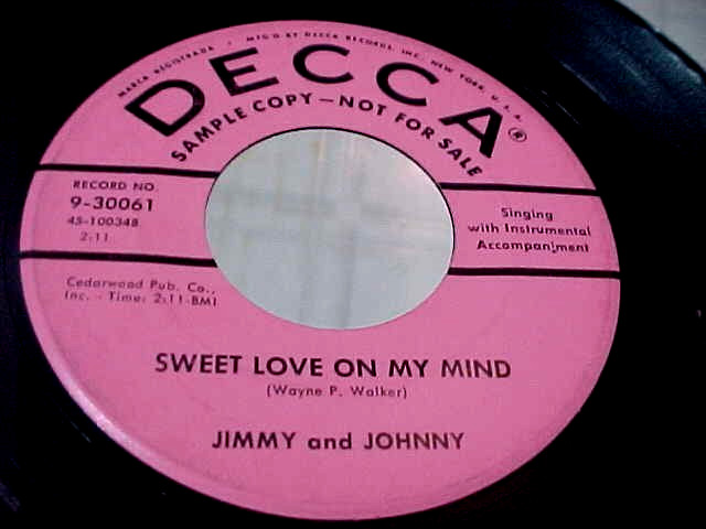 JIMMY AND JOHNNY -ROCKABILLY PROMO-SWEET LOVE ON MY MIND -NM  VINYL & EX AUDIO