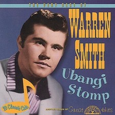 Warren Smith Ubangi Stomp: Very Best Of Warren Smith (CD) picture