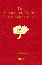 			The Yorkshire County Cricket Club Yearbook 2025, Club 9781914227837 New..		 picture