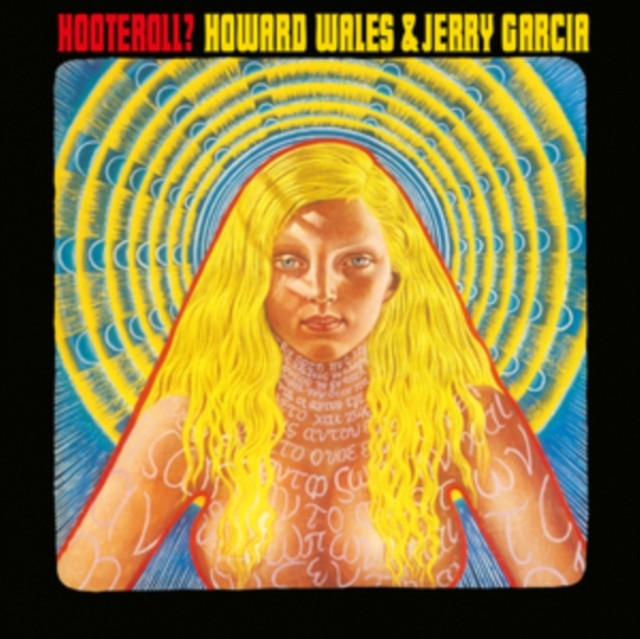 Howard Wales & Jerry Garcia - Hooteroll? (LP) New Sealed Vinyl