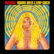 Howard Wales & Jerry Garcia - Hooteroll? (LP) New Sealed Vinyl picture