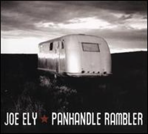 Panhandle Rambler by Joe Ely: Used