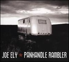 Panhandle Rambler by Joe Ely: Used picture