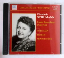 Elisabeth Schumann Lieder Recordings 1930-1938 CD Naxos Schumann Brahms Mendelss picture