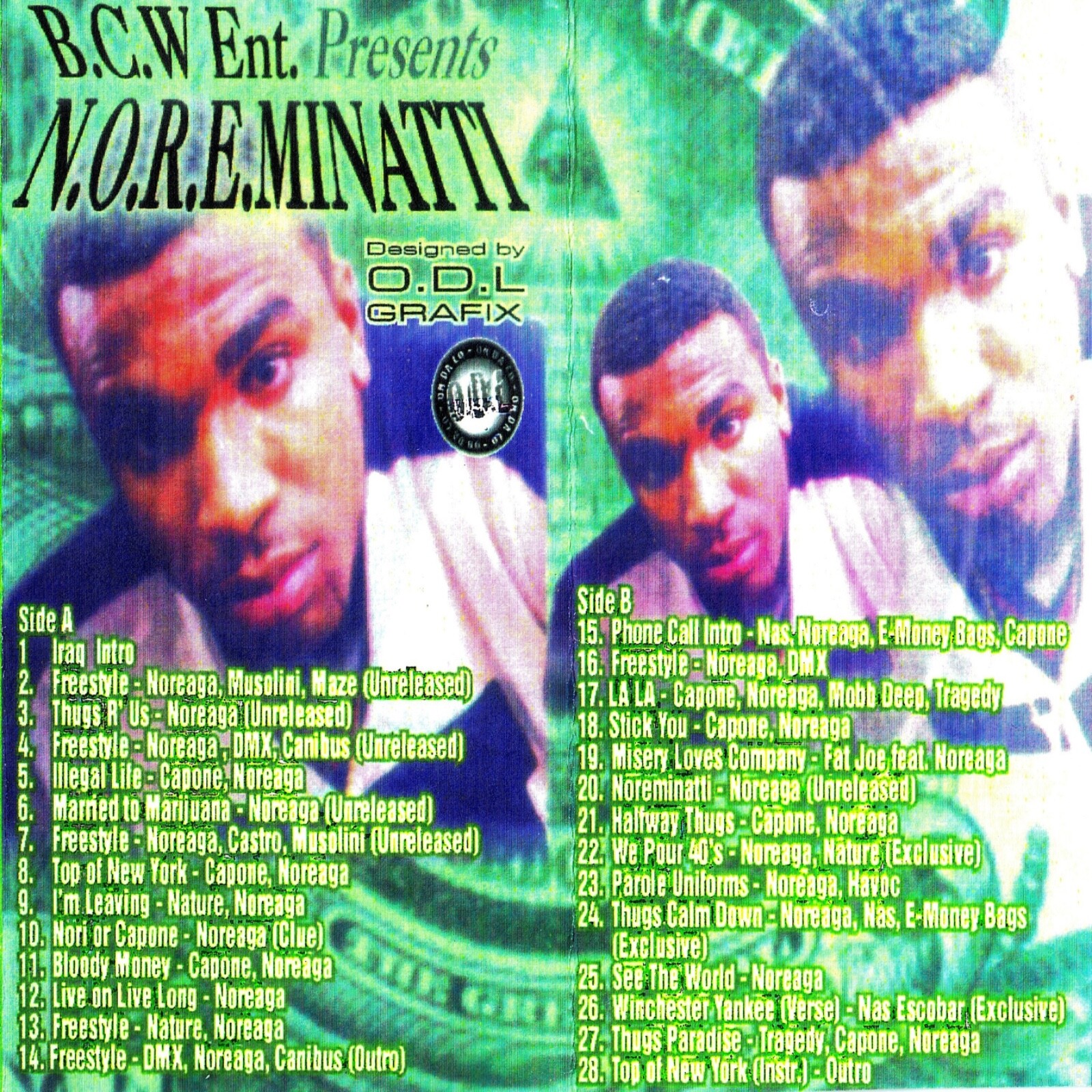 NOREAGA - N.O.R.E.MINATTI - NYC RAP HIP HOP MIXTAPE MIX CD