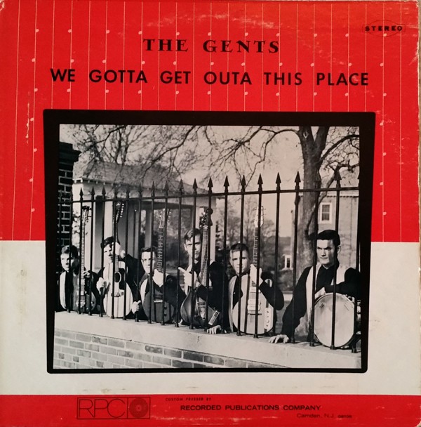 The Gents - We Gotta Get Outa This Place - LP, Album, Blu - Very Good Plus (VG+)