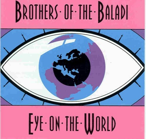 Eye on the World by Brothers of the Baladi (CD, 2000)