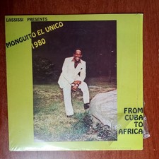 Monguito El Unico ‎– From Africa To Cuba [1980] Vinyl LP Son Montuno Palacio picture