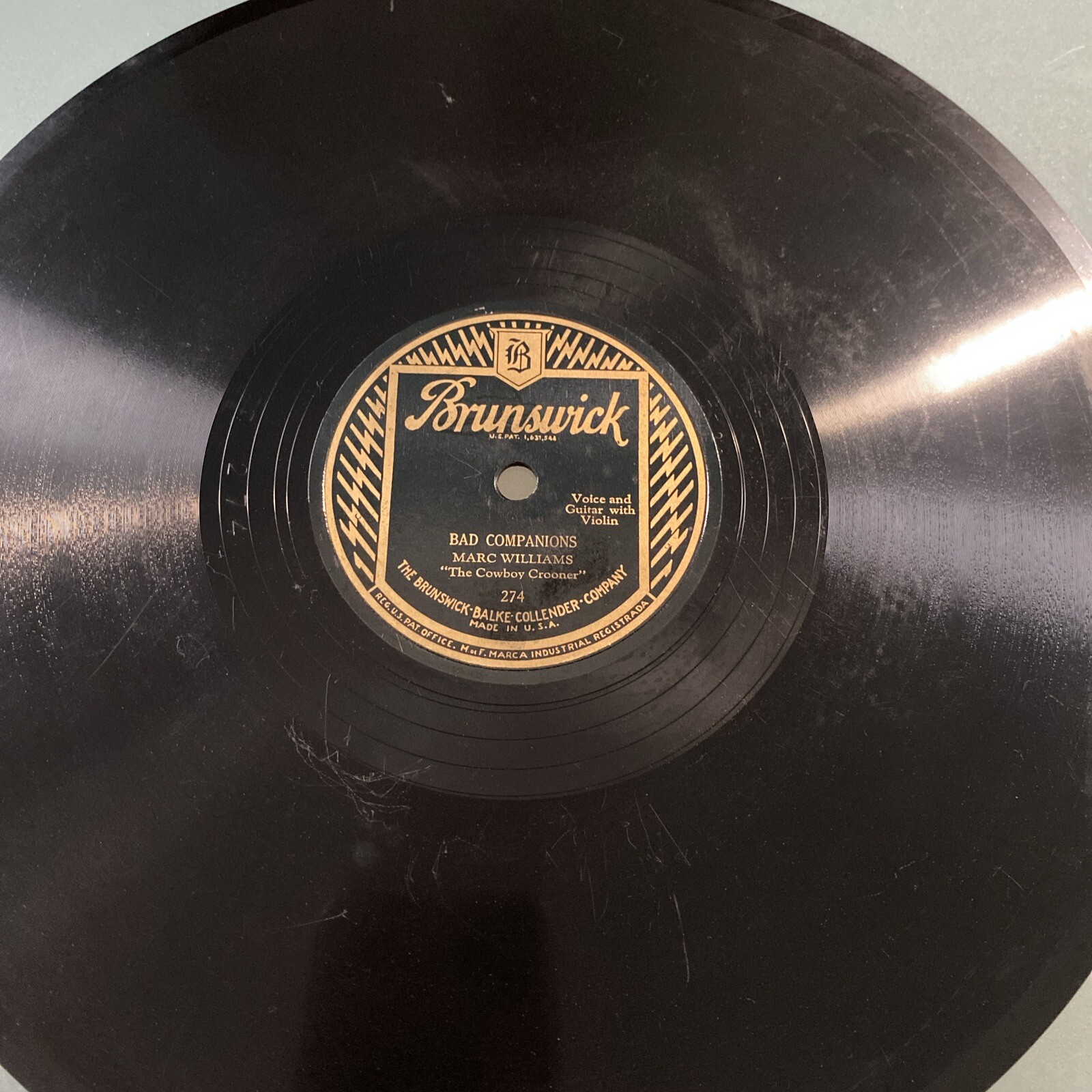 1928 COUNTRY Marc Williams 78 rpm Brunswick 274 BAD COMPANIONS V+